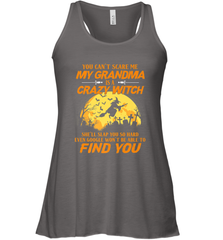You can't scare me My grandma is a crazy witch Women's Racerback Tank Women's Racerback Tank - HHHstores