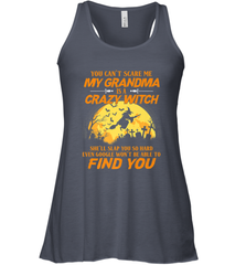 You can't scare me My grandma is a crazy witch Women's Racerback Tank Women's Racerback Tank - HHHstores