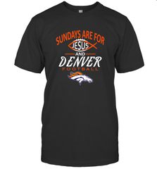 Sundays Are For Jesus and Denver Funny Christian Football Men's T-Shirt Men's T-Shirt - HHHstores