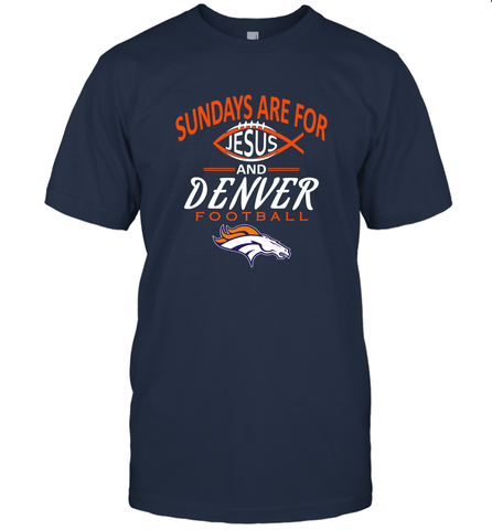 Sundays Are For Jesus and Denver Funny Christian Football Men's T-Shirt