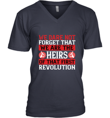 We dare not forget that we are the heirs of that first revolution 01 Men's V-Neck Men's V-Neck - HHHstores