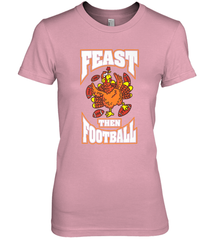 Funny Thanksgiving Turkey Feast Than Football Women's Premium T-Shirt Women's Premium T-Shirt - HHHstores