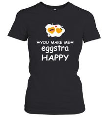 You Make Me Eggstra happy,Funny Valentine His and Her Couple Women's T-Shirt Women's T-Shirt - HHHstores