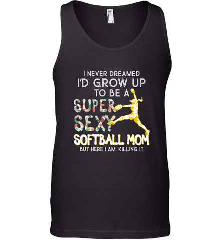 A Super Sexy Softball Mom Men's Tank Top Men's Tank Top / Black / XS Men's Tank Top - HHHstores