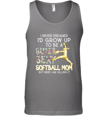 A Super Sexy Softball Mom Men's Tank Top Men's Tank Top - HHHstores