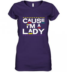 Cause I'm A Lady Damn Gina T Shirt 90s TV Show Men Funny Women's V-Neck T-Shirt Women's V-Neck T-Shirt - HHHstores
