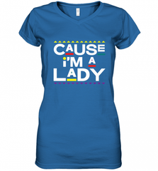 Cause I'm A Lady Damn Gina T Shirt 90s TV Show Men Funny Women's V-Neck T-Shirt Women's V-Neck T-Shirt - HHHstores
