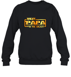 The best Papa in the galaxy Crewneck Sweatshirt