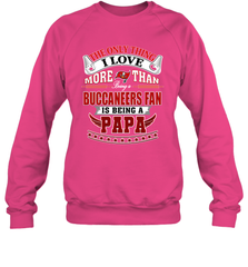 NFL The Only Thing I Love More Than Being A Tampa Bay Buccaneers Fan Is Being A Papa Football Crewneck Sweatshirt Crewneck Sweatshirt - HHHstores