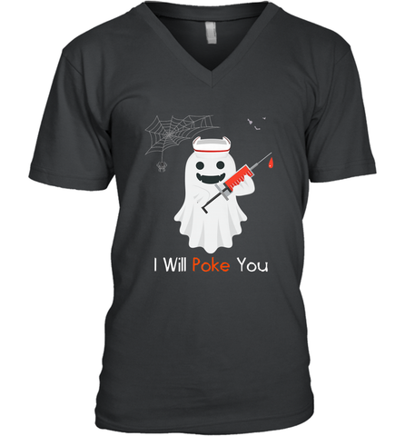I will Poke You Halloween Funny Nurse Smiling Ghost Gift Men's V-Neck Men's V-Neck / Black / S Men's V-Neck - HHHstores