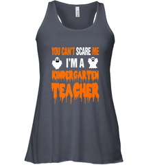 You Can't Scare Me I'm A Kindergarten Teacher Halloween Women's Racerback Tank Women's Racerback Tank - HHHstores
