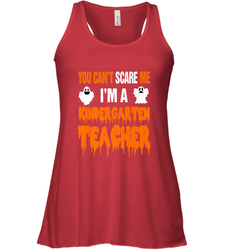 You Can't Scare Me I'm A Kindergarten Teacher Halloween Women's Racerback Tank
