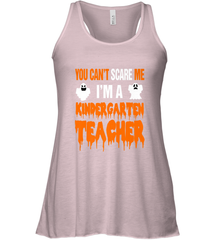 You Can't Scare Me I'm A Kindergarten Teacher Halloween Women's Racerback Tank Women's Racerback Tank - HHHstores