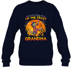You can't scare me I'm the crazy grandma halloween Crewneck Sweatshirt