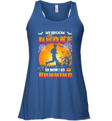 My Broom Broke So Now I Go Running T Shirt Funny Halloween Women's Racerback Tank Women's Racerback Tank - HHHstores