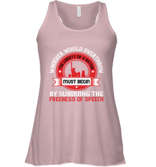 Whoever would overthrow the liberty of a nation must begin by subduing the freeness of speech 01 Women's Racerback Tank Women's Racerback Tank - HHHstores