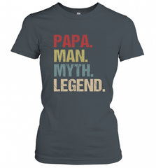 Papa Man Myth Legend Dad Father Women's T-Shirt Women's T-Shirt - HHHstores