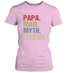 Papa Man Myth Legend Dad Father Women's T-Shirt Women's T-Shirt - HHHstores