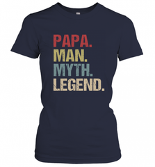 Papa Man Myth Legend Dad Father Women's T-Shirt Women's T-Shirt - HHHstores