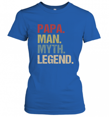 Papa Man Myth Legend Dad Father Women's T-Shirt Women's T-Shirt - HHHstores