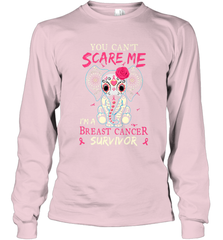 You can't Scare Me I'm Breast Cancer Survivor Elephant Funny Long Sleeve T-Shirt Long Sleeve T-Shirt - HHHstores