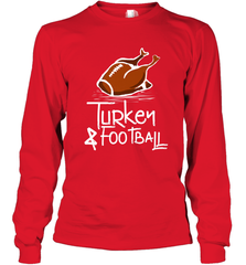 Turkey And Football Thanksgiving Day Football Fan Holiday Gift Long Sleeve T-Shirt Long Sleeve T-Shirt - HHHstores