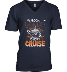 My Broom Broke So Now I Cruise Halloween Cruising Men's V-Neck