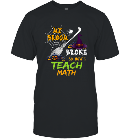 My Broom Broke So Now I Teach Math Funny Halloween Men's T-Shirt Men's T-Shirt / Black / S Men's T-Shirt - HHHstores