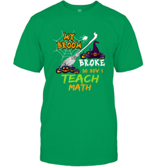 My Broom Broke So Now I Teach Math Funny Halloween Men's T-Shirt Men's T-Shirt - HHHstores