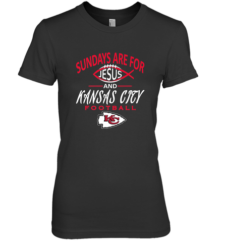 Sundays Are For Jesus and Kansas City Funny Football Women's Premium T-Shirt Women's Premium T-Shirt / Black / XS Women's Premium T-Shirt - HHHstores