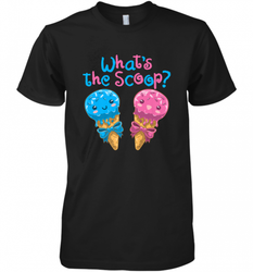 Gender Reveal Family Party Ice Cream What's the Scoop Men's Premium T-Shirt