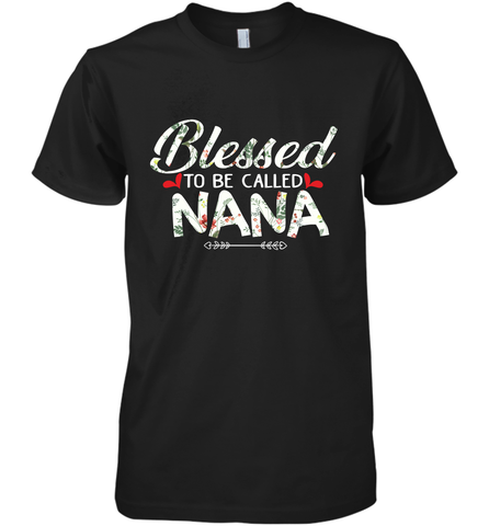 Blessed to be called Nana design Men's Premium T-Shirt Men's Premium T-Shirt / Black / XS Men's Premium T-Shirt - HHHstores