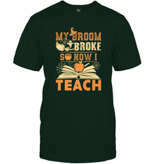 My Broom Broke So Now I Teach Funny Halloween Teacher Gift Men's T-Shirt Men's T-Shirt - HHHstores
