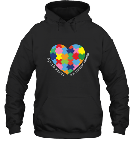 April is autism awareness month T shirt Hooded Sweatshirt Hooded Sweatshirt / Black / S Hooded Sweatshirt - HHHstores