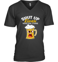 Shut Up Liver You're Fine Funny Saying St. Patrick's Day Men's V-Neck