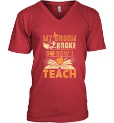 My Broom Broke So Now I Teach Funny Halloween Teacher Gift Men's V-Neck Men's V-Neck - HHHstores