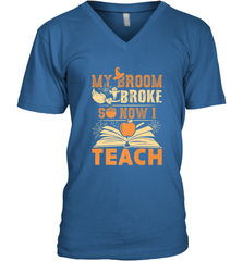 My Broom Broke So Now I Teach Funny Halloween Teacher Gift Men's V-Neck Men's V-Neck - HHHstores