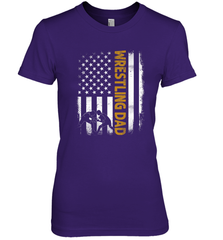 Wrestling Dad Tshirt American Flag 4th Of July Fathers Day Women's Premium T-Shirt Women's Premium T-Shirt - HHHstores