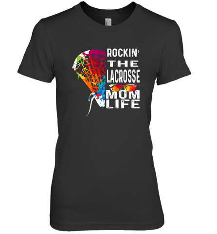 Lacrosse Rockin The Mom Life Women's Premium T-Shirt Women's Premium T-Shirt / Black / XS Women's Premium T-Shirt - HHHstores