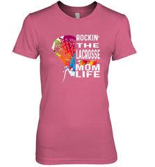 Lacrosse Rockin The Mom Life Women's Premium T-Shirt Women's Premium T-Shirt - HHHstores