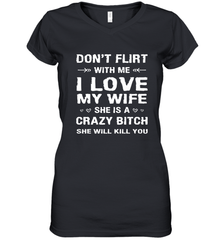 Don't Flirt With Me I Love Wife Valentine's Day Husband Gift Women's V-Neck T-Shirt Women's V-Neck T-Shirt - HHHstores