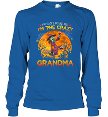 You can't scare me I'm the crazy grandma halloween Long Sleeve T-Shirt Long Sleeve T-Shirt - HHHstores