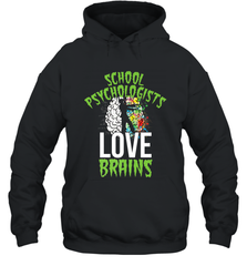 School Psychologists Love Brains Halloween Teacher Hooded Sweatshirt Hooded Sweatshirt - HHHstores