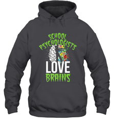 School Psychologists Love Brains Halloween Teacher Hooded Sweatshirt Hooded Sweatshirt - HHHstores