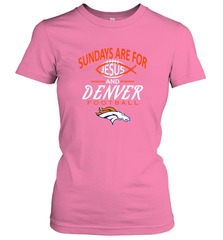 Sundays Are For Jesus and Denver Funny Christian Football Women's T-Shirt Women's T-Shirt - HHHstores
