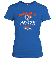 Sundays Are For Jesus and Denver Funny Christian Football Women's T-Shirt Women's T-Shirt - HHHstores